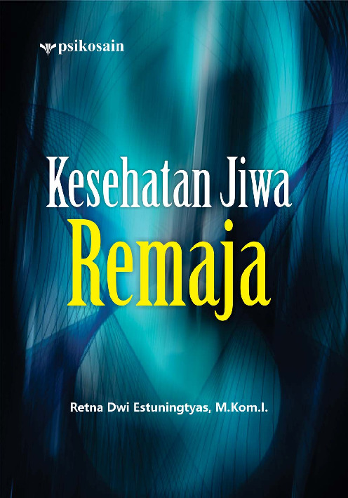Sampul buku Kesehatan Jiwa Remaj...